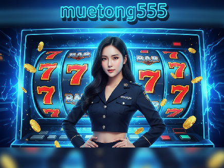 muetong555 PG SLOT